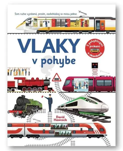 Vlaky v pohybe - David Hawcock,Vlaky v pohybe - David Hawcock - kniha z kategorie Naučné knihy