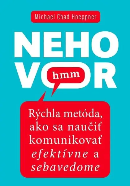 Nehovor hmm - Michael Chad Hoeppner