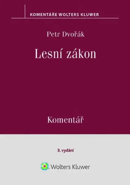 Lesní zákon Komentář