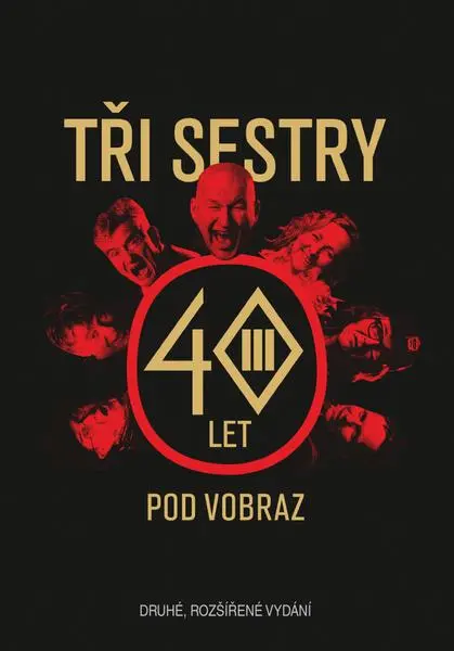 Tři sestry - 40 let pod vobraz - Tři sestry