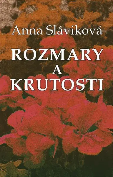 Rozmary a krutosti
