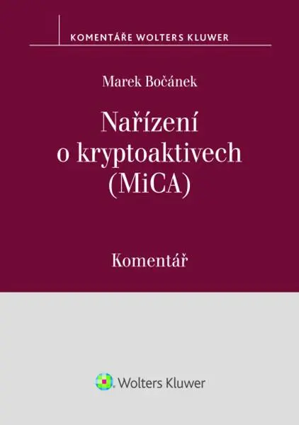 Nařízení o kryptoaktivech (MiCA) Komentář (Marek Bočánek, 2026)