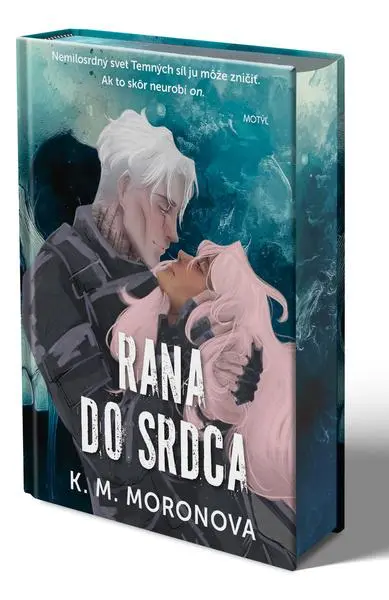 Rana do srdca - K.M. Moronova,Rana do srdca - K.M. Moronova - kniha z kategorie Fantasy