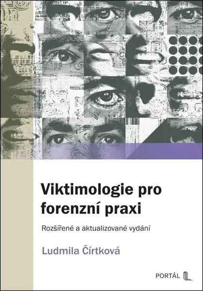 Viktimologie pro forenzní praxi - Ludmila Čírtková