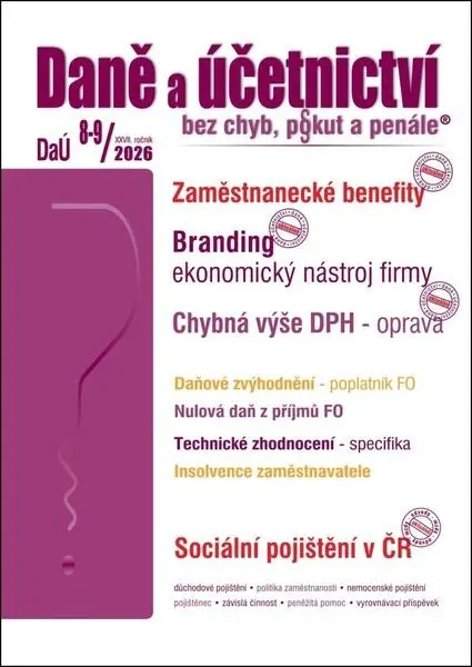 DaÚ č. 8-9 / 2026 - Zaměstnanecké benefity a DPH (Nulová daň z příjmů FO, Branding – ekonomický nástroj firmy)