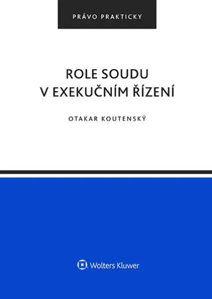 Role soudu v exekučním řízení