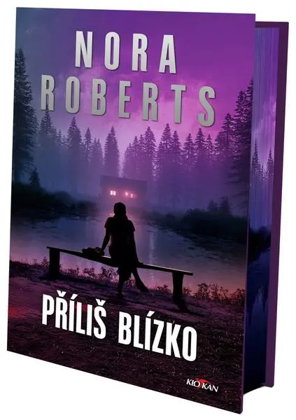 Příliš blízko - Nora Roberts