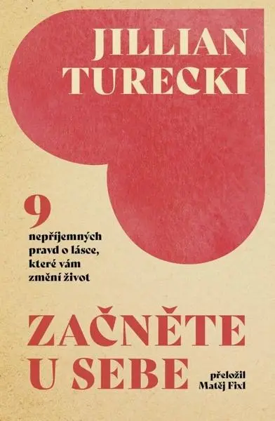 Začněte u sebe - Jillian Turecki