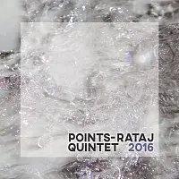 CD Points-Rataj Quintet: 2016
