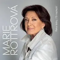 Řeka lásky / To nejlepší (CD) - Marie Rottrová