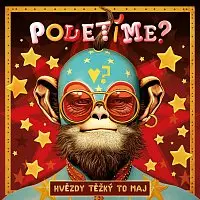 Poletíme? – Hvězdy těžký to maj CD