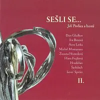CD Pavlica Jiří A Hosté: Sešli se... II.