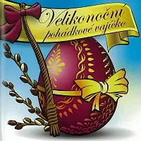 CD Various: Velikonoční pohádkové vajíčko