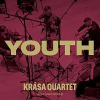 CD Krása Quartet: Krása, Ančerl, Schulhoff: Youth