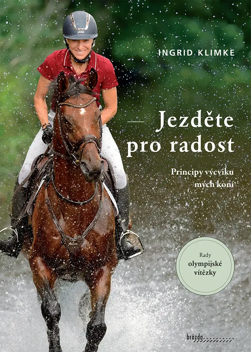 Jezděte s radostí  Ingrid Klimke
