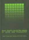 Pavel Tichý´s Collected Papers in Logic and Philosophy - Vladimír Svoboda