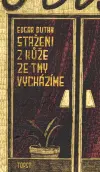 Staženi z kůže ze tmy vycházíme - Edgar Dutka