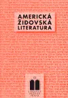 Americká židovská literatura - Hana Ulmanová