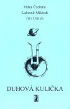 Duhová kulička + CD - Lubomír Mikisek