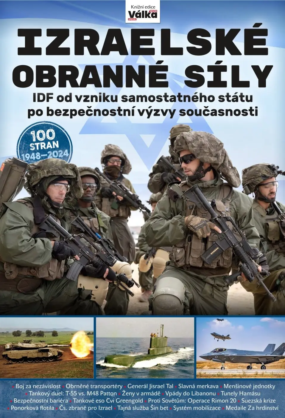 Izraelské obranné síly 1948-2024 - Jiří Veřmiřovský