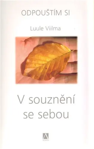V souznění se sebou - Odpouštím si