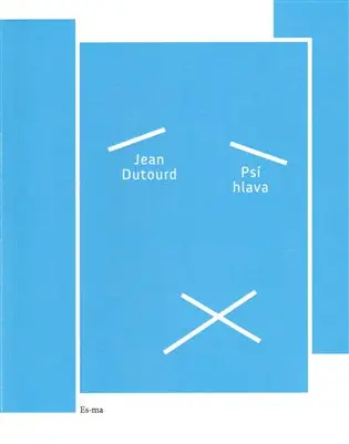 Psí hlava - Jean Dutourd