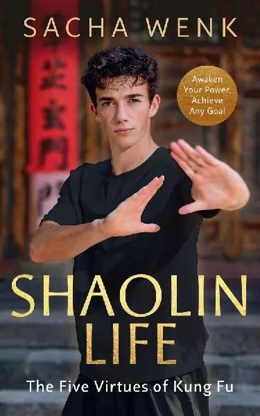 Shaolin Life - Sacha Wenk