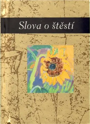 Slova o štěstí - Helen Exley