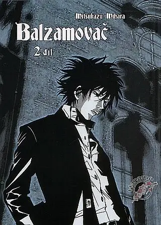 Balzamovač - 2. díl - Mitsukazu Mihara
