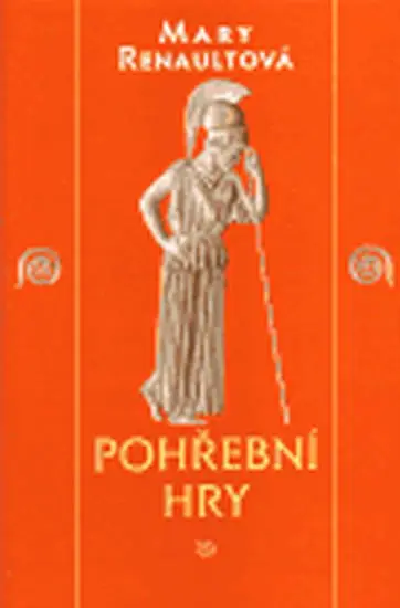 Pohřební hry - Mary Challans Renault