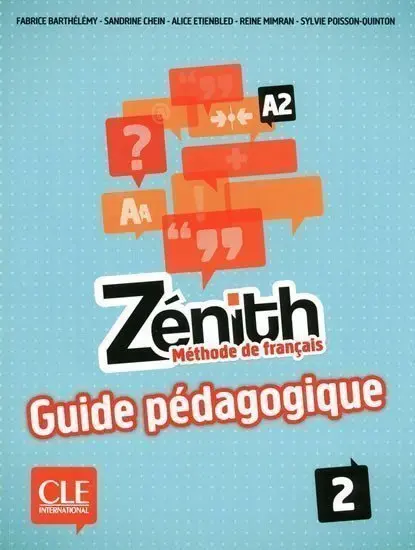 Zénith 2: Guide pédagogique -  Poisson-Quinton Sylvie
