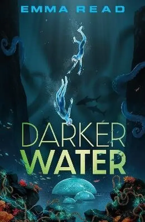 Darker Water - Emma Read