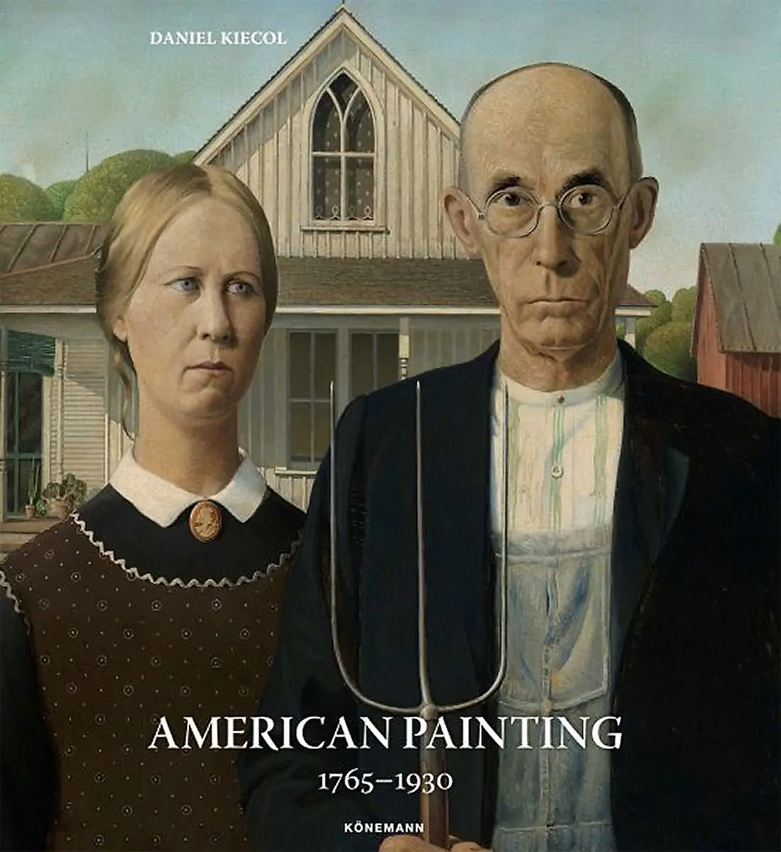 American Painting 1765–1930 - Daniel Kiecol