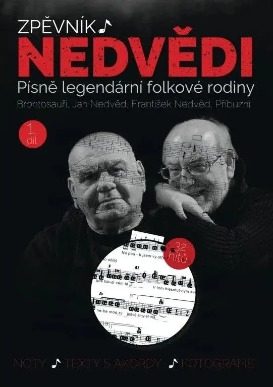 Zpěvník Nedvědi - Zpěvník legendární folkové rodiny - 1. díl