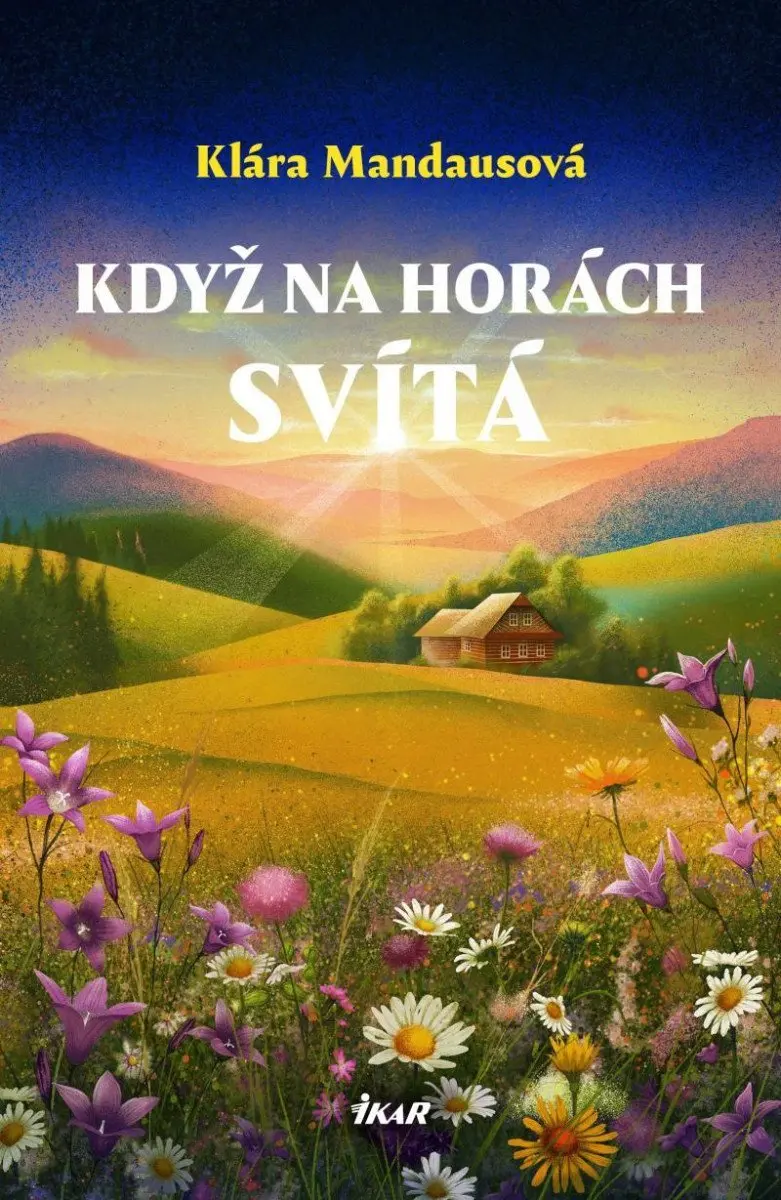 Když na horách svítá - Klára Mandausová