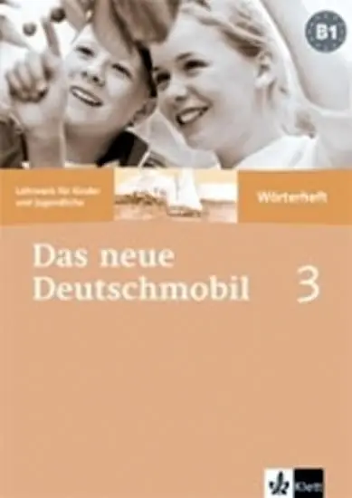 Das neue Deutschmobil 3 - slovníček -  kolektiv autorů