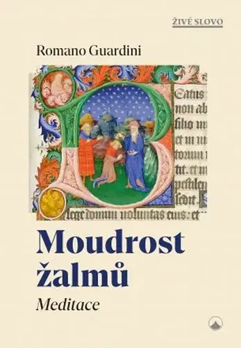 Moudrost žalmů - Meditace - Romano Guardini