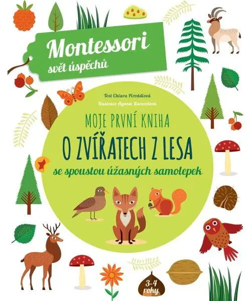 Moje první kniha o zvířatech z lesa se spoustou úžasných samolepek - Chiara Piroddi