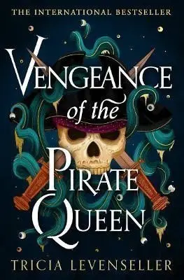 Vengeance of the Pirate Queen - Tricia Levenseller