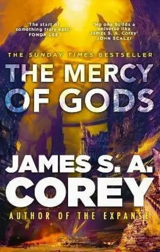 Mercy of Gods - James S. A. Corey