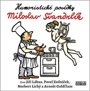 Švandrlík: Humoristické povídky (audiokniha) - Miloslav Švandrlík