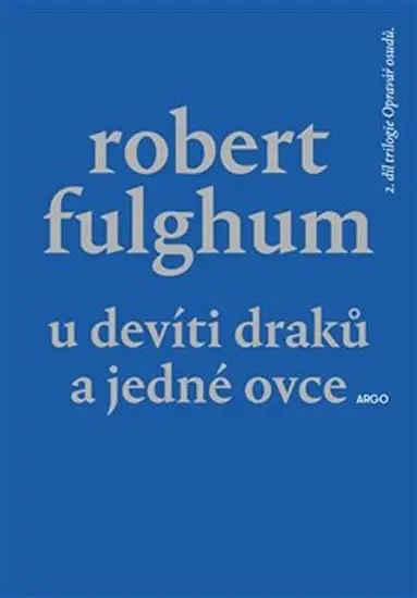 U Devíti draků a jedné ovce - Robert Fulghum