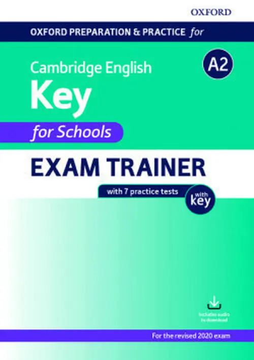 Oxford Preparation and Practice for Cambridge English: A2 Key for Schools Exam Trainer wit - kolektiv autorů