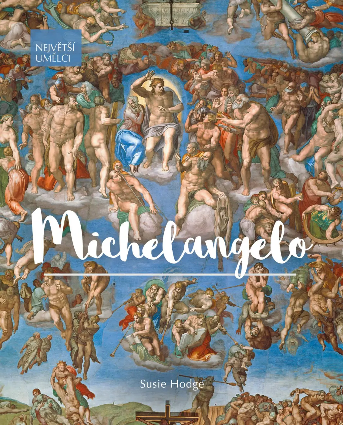 Michelangelo - Susie Hodge