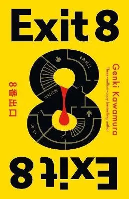 Exit 8 - Genki Kawamura