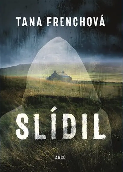 Slídil - Tana French