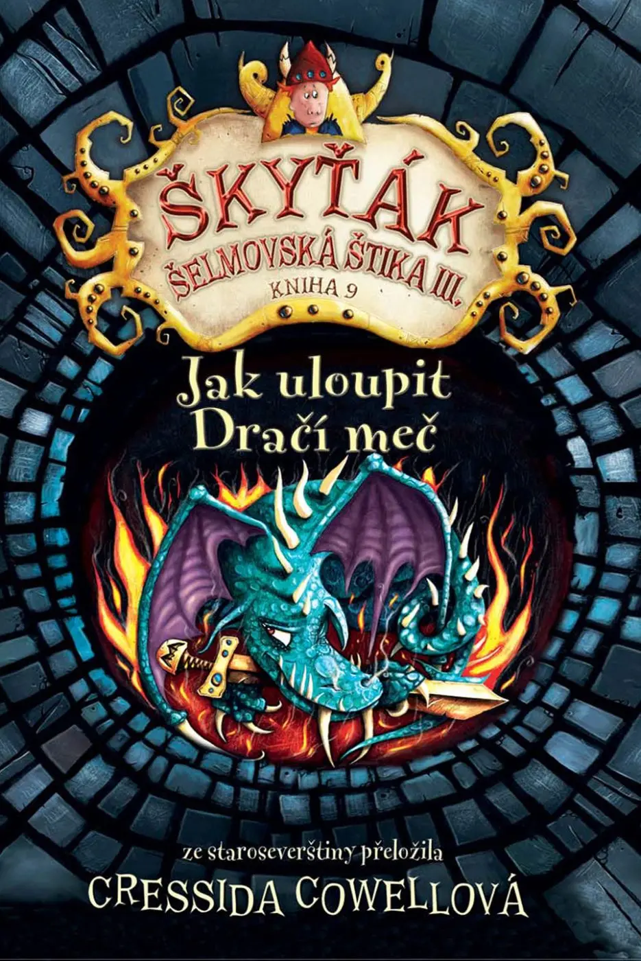 Jak uloupit dračí meč (Škyťák Šelmovská Štika III.) 9