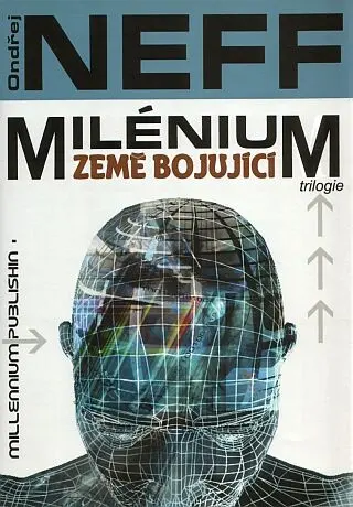 Milénium země bojující - Ondřej Neff