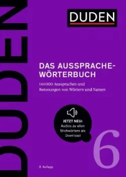 Duden Band 6 - Das Aussprachewörterbuch (8. Auflage) - Kleiner, Stefan