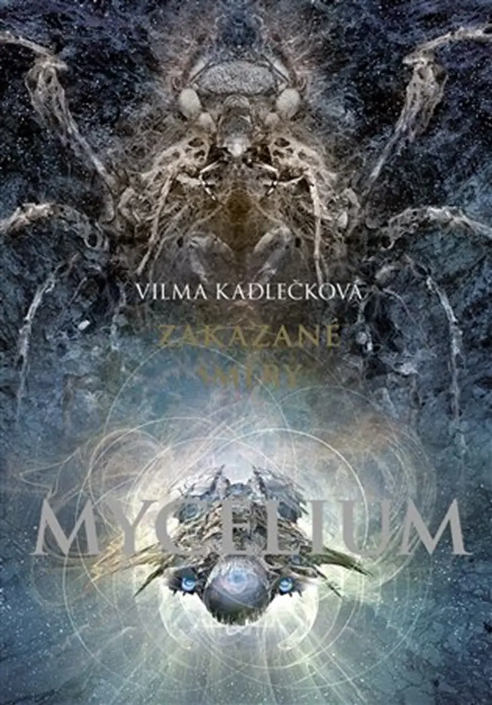 Mycelium VII - Zakázané směry - Vilma Kadlečková